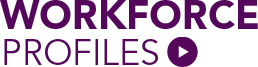 Workforce Profiles